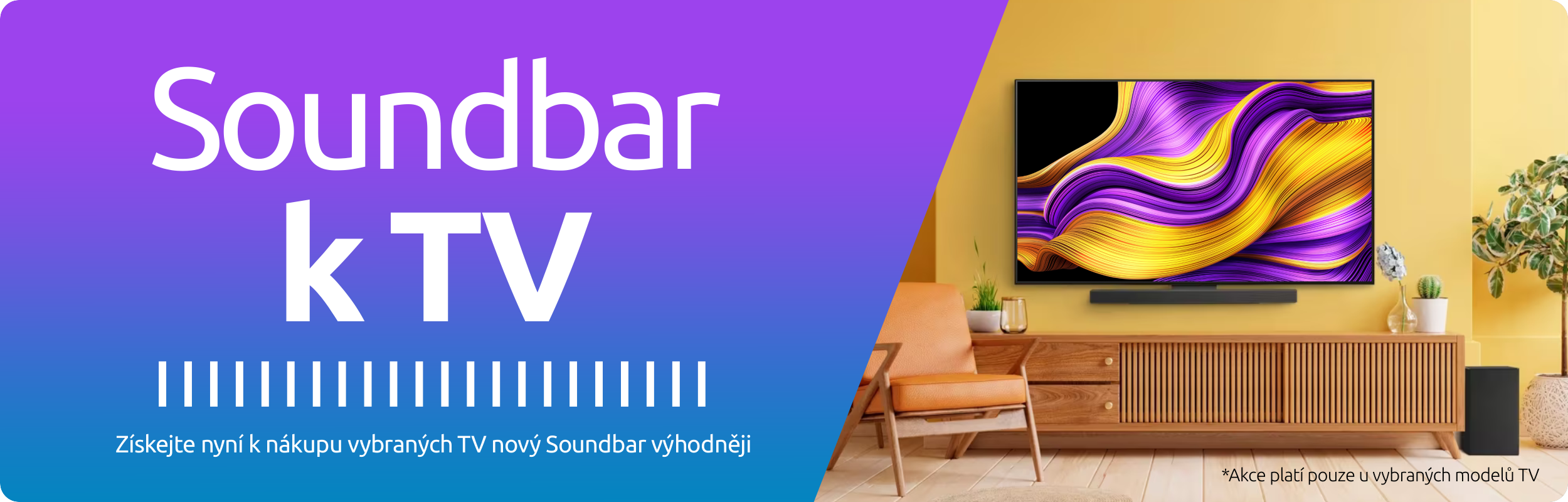 K n&aacute;kupu vybran&yacute;ch TV nyn&iacute; Soundbar za super cenu!